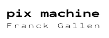 Pix Machine